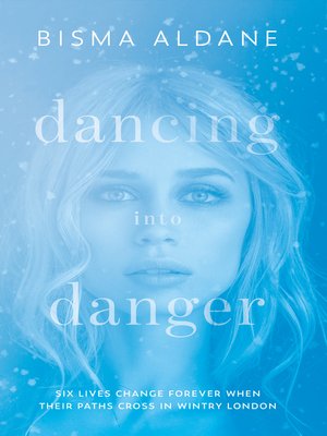 cover image of Dancing into Danger